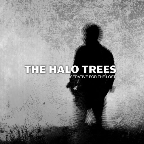 The Halo Trees - Sedative For The Lost (2025) [Single]