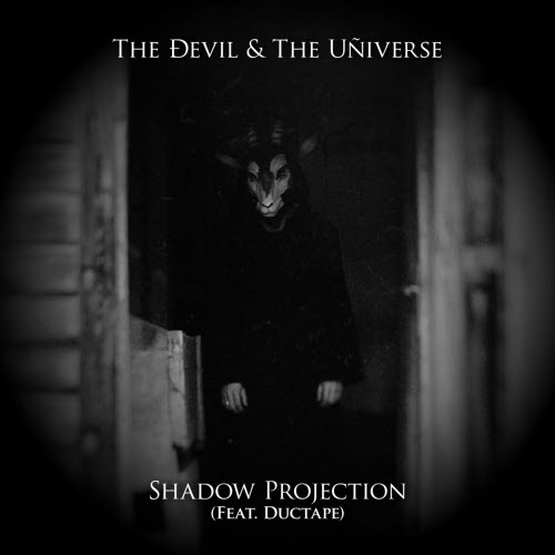 The Devil And The Universe - Shadow Projection (2025) [Single]