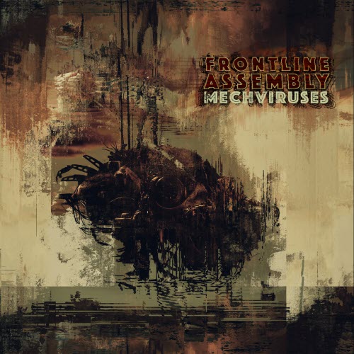 Front Line Assembly - Mechviruses (CD Edition) (2025)
