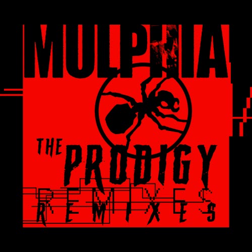 Mulphia - The Prodigy Remixes (2025)