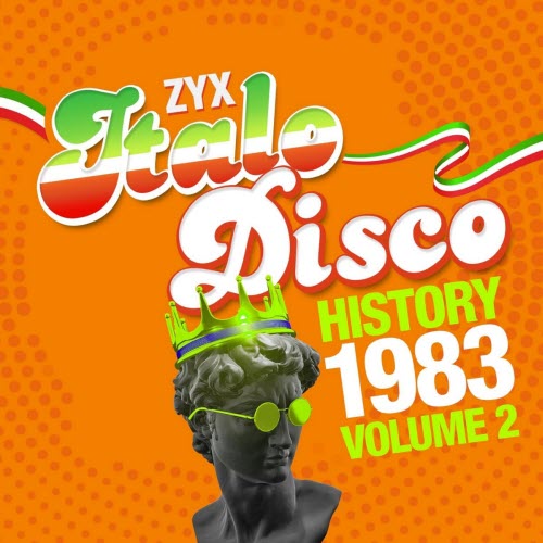 VA - ZYX Italo Disco History 1983 Vol. 2 (2025)
