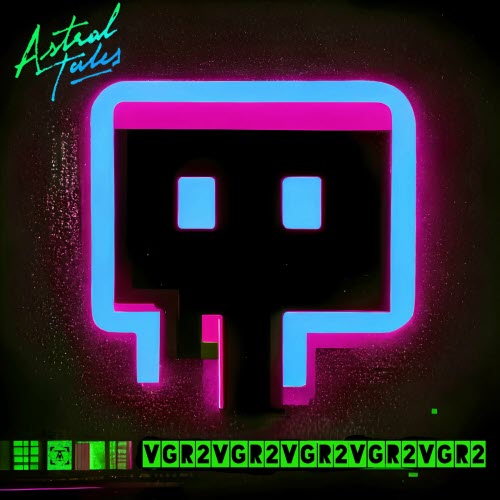 Astral Tales - VGR2 (2025) [EP]