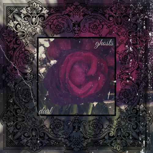 Durl - Ghosts (2021) [Single]