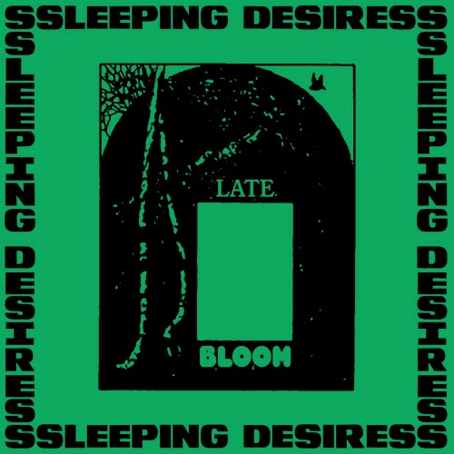 Ssleeping DesiresS - Late Bloom (2025) [EP]