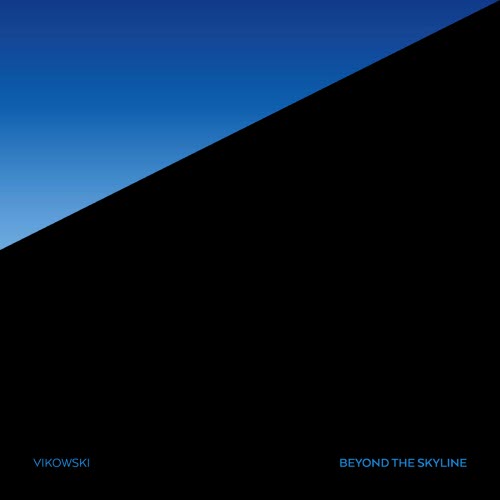 Vikowski - Beyond The Skyline (2017)