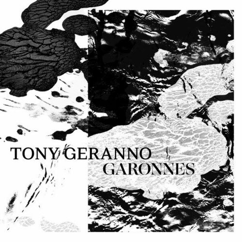 Tony Geranno - Garonnes (2023)