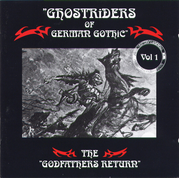 VA - Ghostriders Of German Gothic Vol. 1: The Godfathers Return (1998)