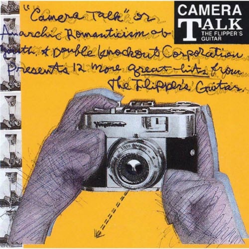 Flipper's Guitar - Camera Talk (2006) [Remastered]