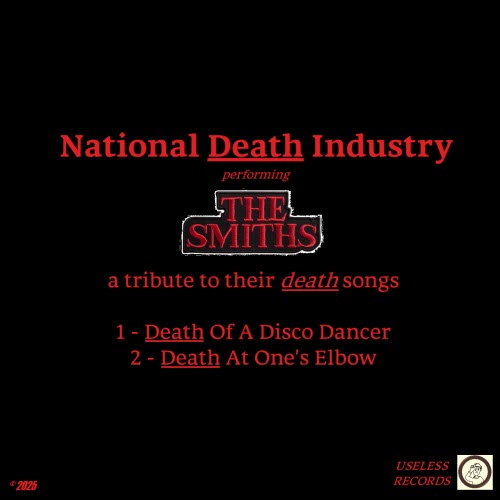 National Death Industry - The Smiths Tribute (2025) [Single]
