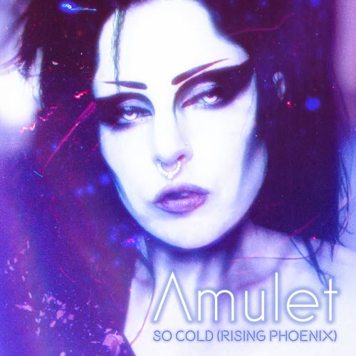 Amulet - So Cold (Rising Phoenix) (2025) [Single]