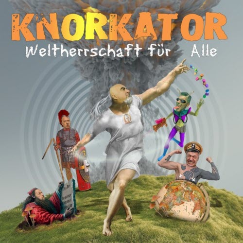 Knorkator - Weltherrschaft Für Alle! (2025)