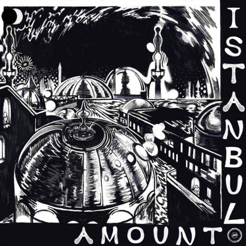 Amount - Istanbul (2021) [EP]