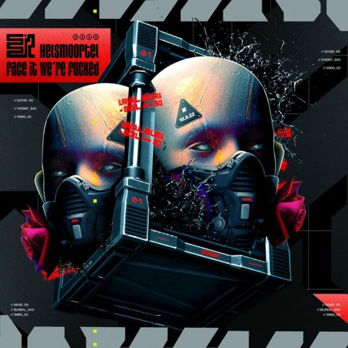 Helsmoortel - Face It We're Fucked (2023) [EP]