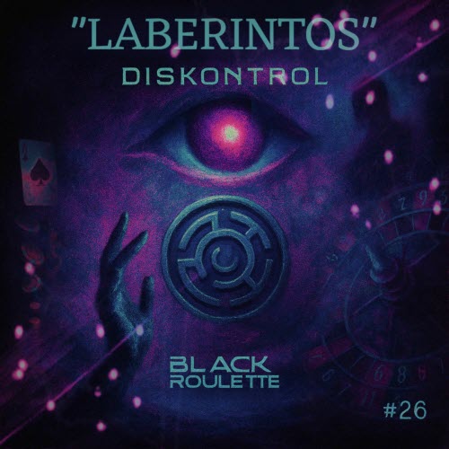 Diskontrol - Laberintos (2025) [EP]