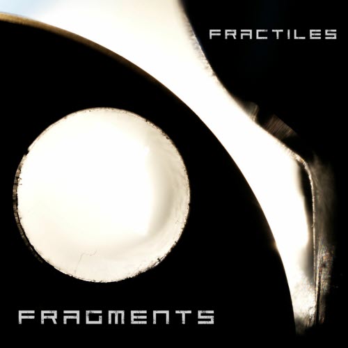 Fractiles - Fragments (2025) [Single]
