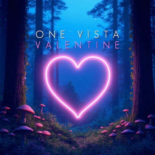 One Vista - Valentine (2025)