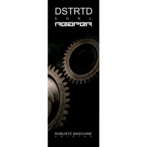 Reaper & DSTRTD SGNL - Robuste Maschine (Signal 2025) (2025) [Single]