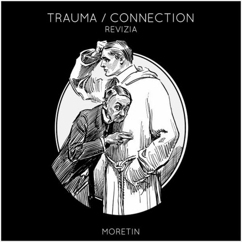 Revizia - Trauma / Connection (2023) [Single]