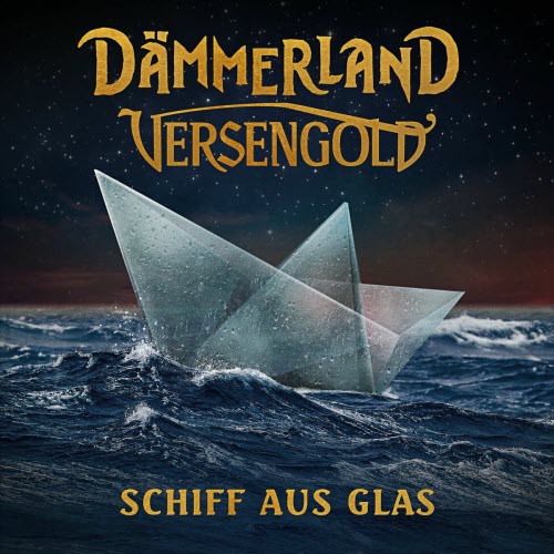 Dämmerland - Schiff Aus Glas (2025) [Single]