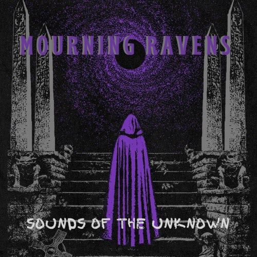 Mourning Ravens - Sounds Of The Unknown (2025)