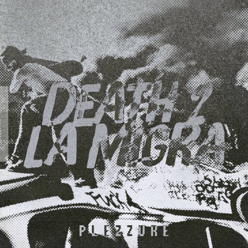 Plezzure - Death 2 La Migra (2025) [Single]