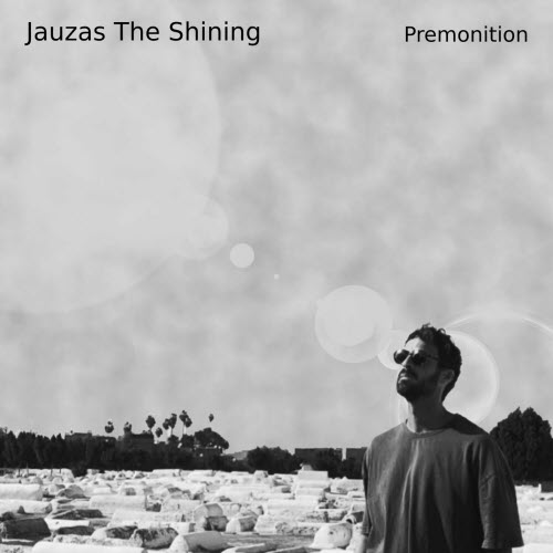 Jauzas The Shining - Premonition (2024) [EP]