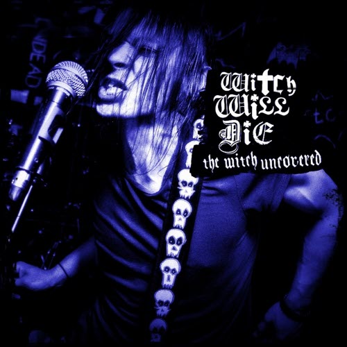 Witch Will Die - The Witch Uncovered (2025) [EP]