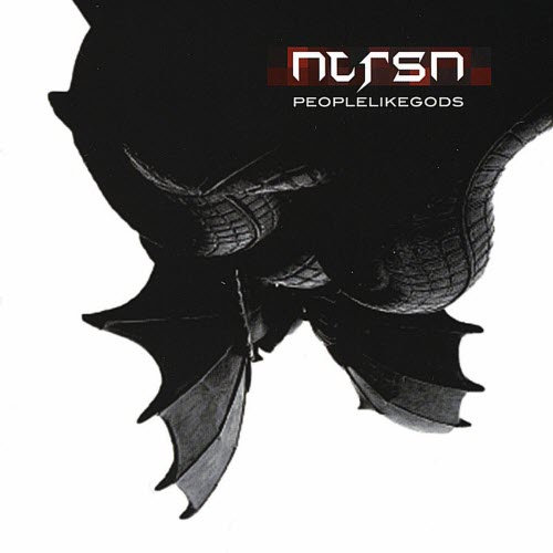 NTRSN - People Like Gods (2010)