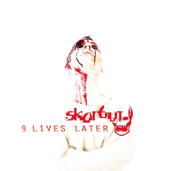 Skorbut - 9 Lives Later (2007) [EP]