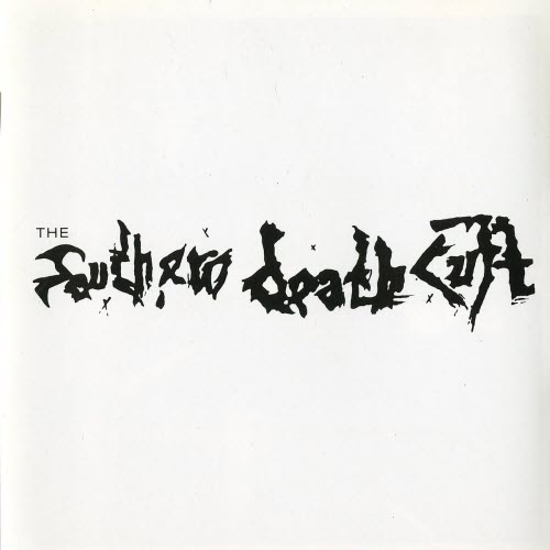 The Southern Death Cult - The Southern Death Cult (1988)