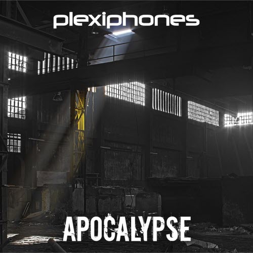 Plexiphones - Apocalypse (Remix Edition) (2019) [EP]