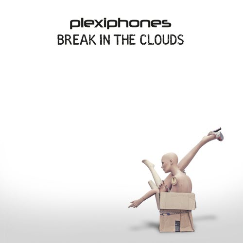 Plexiphones - Break In The Clouds (2019)