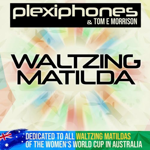 Plexiphones - Waltzing Matilda (2023) [Single]