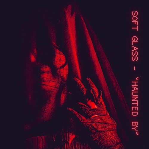 Soft Glass - Became A Ghost (2025) [Single]
