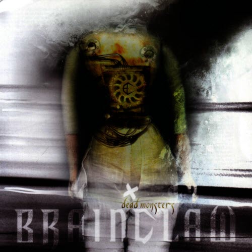 Brainclaw - Dead Monsters (2006)