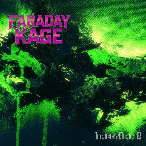 Faraday Kage - InsertDisc2 (2025) [EP]