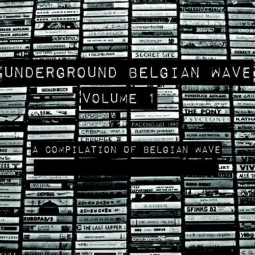 VA - Underground Belgian Wave Vol. 1 (2010)