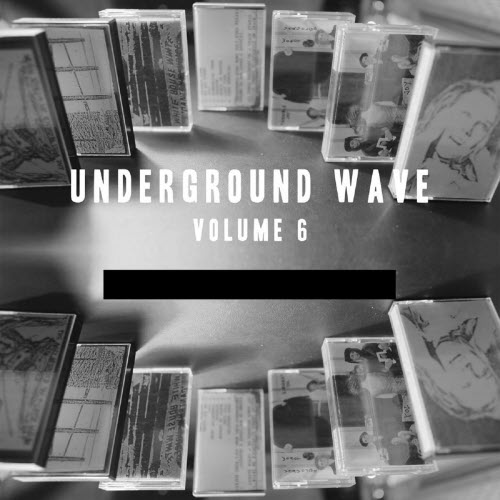 VA - Underground Wave Vol. 6 (2019)