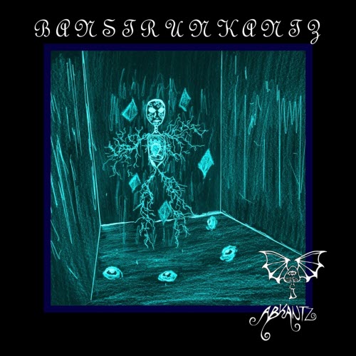 Abkantz - Banstrunkantz (2020)
