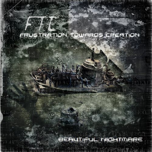 F.T.C. - Beautiful Nightmare (2013) [EP]