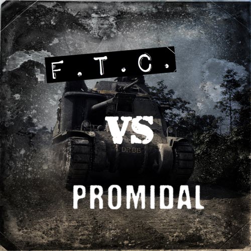 F.T.C. & Promidal - F.T.C. Vs Promidal (2015) [EP]
