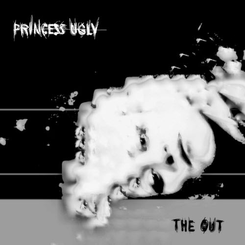 Princess Ugly - The Out (2025) [Single]