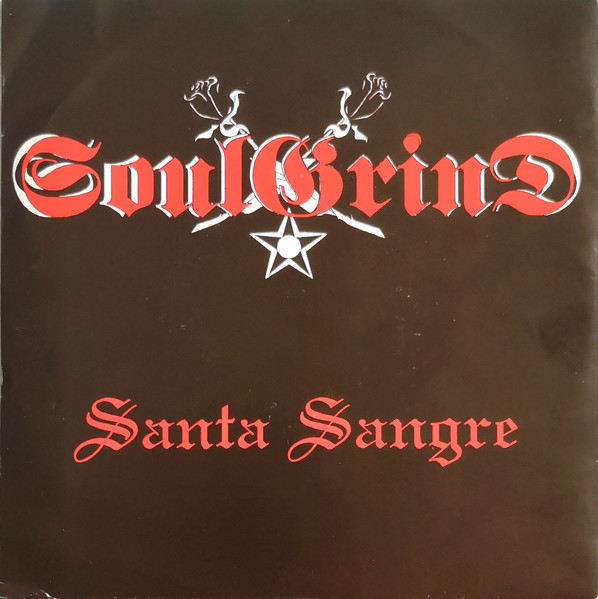 Soulgrind - Santa Sangre (1993) [EP]