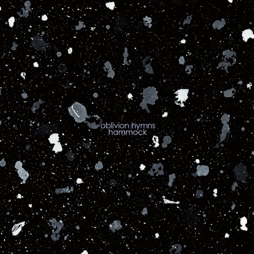 Hammock - Oblivion Hymns (Deluxe Edition) (2015)