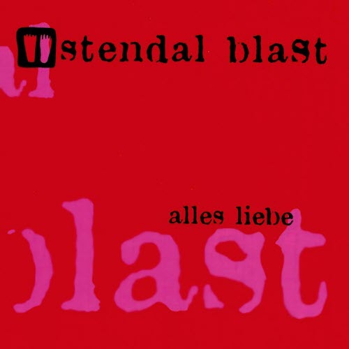 Stendal Blast - Alles Liebe (1998)