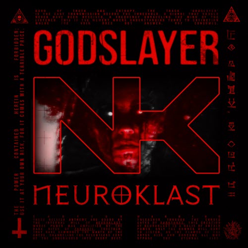 Neuroklast - Godslayer (2025) [Single]