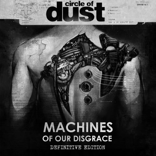 Circle Of Dust & Celldweller - Machines Of Our Disgrace (Definitive Edition) (2025) [2CD]