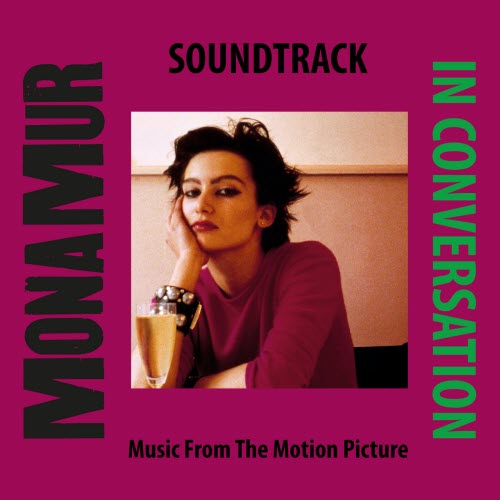 Mona Mur - Mona Mur In Conversation (2025)