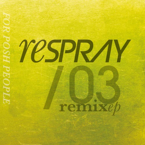 Spray - reSPRAY Vol. 3 (2025) [EP]