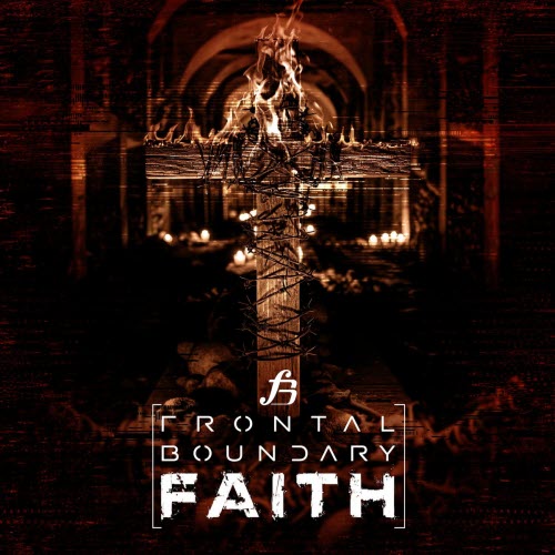 Frontal Boundary - Faith (2025) [EP]
